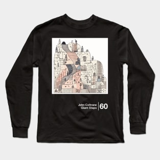 Giant Steps - Minimal Style Graphic Artwork Long Sleeve T-Shirt